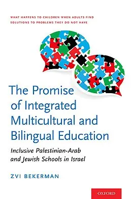 E-Book (pdf) The Promise of Integrated Multicultural and Bilingual Education von Zvi Bekerman