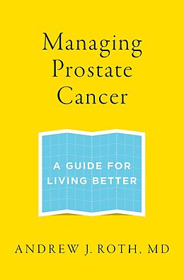 E-Book (epub) Managing Prostate Cancer von Andrew J. Roth