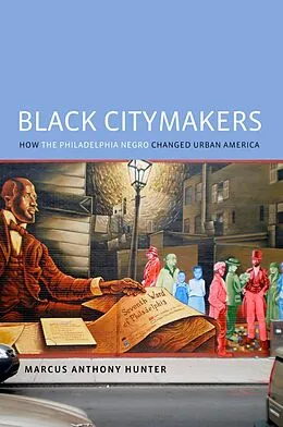 E-Book (epub) Black Citymakers von Marcus Anthony Hunter