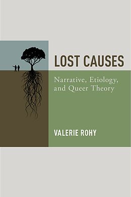 E-Book (pdf) Lost Causes von Valerie Rohy