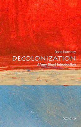eBook (pdf) Decolonization: A Very Short Introduction de Dane Kennedy