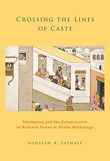 eBook (pdf) Crossing the Lines of Caste de Adheesh A. Sathaye