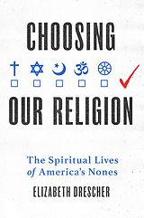 eBook (pdf) Choosing Our Religion de Elizabeth Drescher