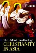 E-Book (pdf) The Oxford Handbook of Christianity in Asia von 