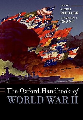 The Oxford Handbook of World War II
