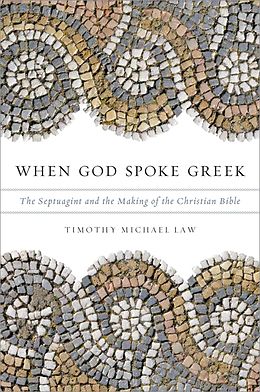 eBook (epub) When God Spoke Greek de Timothy Michael Law