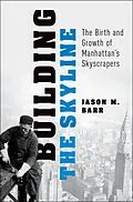 E-Book (epub) Building the Skyline von Jason M. Barr