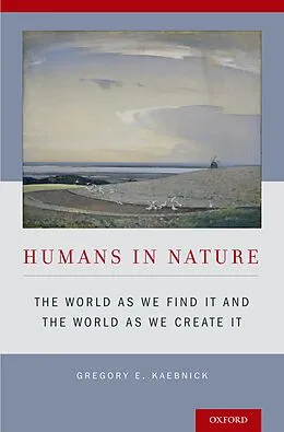 E-Book (pdf) Humans in Nature von Gregory E. Kaebnick
