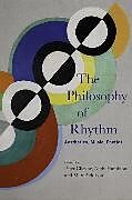 The Philosophy of Rhythm