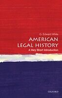 eBook (pdf) American Legal History: A Very Short Introduction de G. Edward White