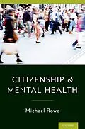 E-Book (pdf) Citizenship & Mental Health von Michael Rowe