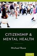 E-Book (epub) Citizenship & Mental Health von Michael Rowe
