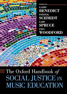 eBook (pdf) The Oxford Handbook of Social Justice in Music Education de Cathy Benedict, Patrick Schmidt, Gary Spruce