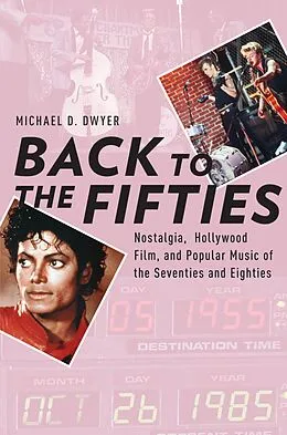 PDF Back to the Fifties von Michael D. Dwyer