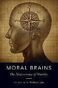 Couverture cartonnée Moral Brains de S. Matthew Liao