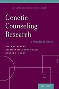 E-Book (epub) Genetic Counseling Research: A Practical Guide von Ian MacFarlane, Patricia McCarthy Veach, Bonnie LeRoy