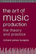 E-Book (epub) The Art of Music Production von Richard James Burgess