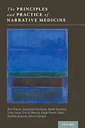 E-Book (epub) The Principles and Practice of Narrative Medicine von Rita Charon, Sayantani DasGupta, Nellie Hermann