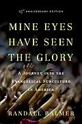 E-Book (pdf) Mine Eyes Have Seen the Glory von Randall Balmer
