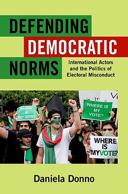 E-Book (epub) Defending Democratic Norms von Daniela Donno