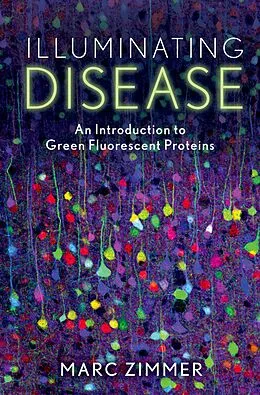 E-Book (pdf) Illuminating Disease von Marc Zimmer