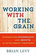 E-Book (pdf) Working with the Grain von Brian Levy