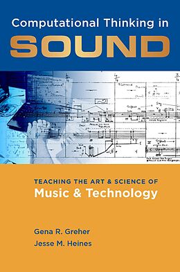 E-Book (epub) Computational Thinking in Sound von Gena R. Greher, Jesse M. Heines