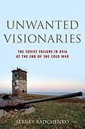 ePUB Unwanted Visionaries von Sergey Radchenko