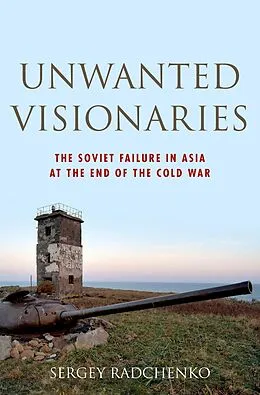 ePUB Unwanted Visionaries von Sergey Radchenko