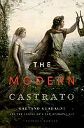 E-Book (pdf) The Modern Castrato von Patricia Howard