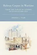 E-Book (pdf) Habeas Corpus in Wartime von Amanda L. Tyler