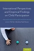 E-Book (pdf) International Perspectives and Empirical Findings on Child Participation von Tali Gal, Benedetta Duramy