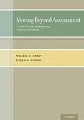 E-Book (pdf) Moving Beyond Assessment von Melissa D. Grady, Eileen A. Dombo