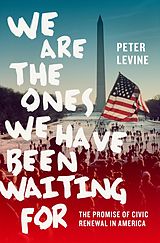 eBook (epub) We Are the Ones We Have Been Waiting For de Peter Levine