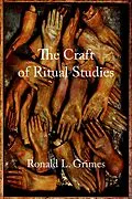 E-Book (epub) The Craft of Ritual Studies von Ronald L. Grimes