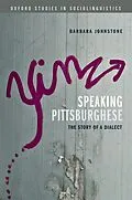 E-Book (epub) Speaking Pittsburghese von Barbara Johnstone