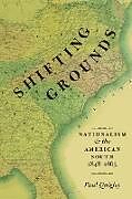 Couverture cartonnée Shifting Grounds de Paul Quigley