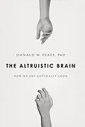 ePUB The Altruistic Brain von Donald W Pfaff