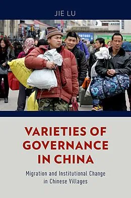 E-Book (pdf) Varieties of Governance in China von Jie Lu