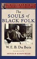PDF The Souls of Black Folk von W. E. B. Du Bois