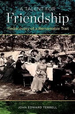 ePUB A Talent for Friendship von John Edward Terrell