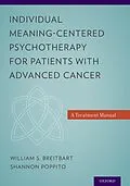 E-Book (pdf) Individual Meaning-Centered Psychotherapy for Patients with Advanced Cancer von William S. Md Breitbart, Shannon R. Poppito