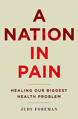 eBook (epub) A Nation in Pain de Judy Foreman