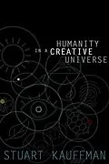 E-Book (epub) Humanity in a Creative Universe von Stuart A. Kauffman