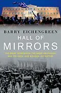 E-Book (epub) Hall of Mirrors von Barry Eichengreen