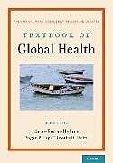 Livre Relié Textbook of Global Health de Anne-Emanuelle Birn, Yogan Pillay, Timothy H Holtz