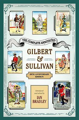 eBook (pdf) The Complete Annotated Gilbert & Sullivan de Ian Bradley