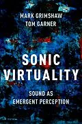 E-Book (pdf) Sonic Virtuality von Mark Grimshaw, Tom Garner
