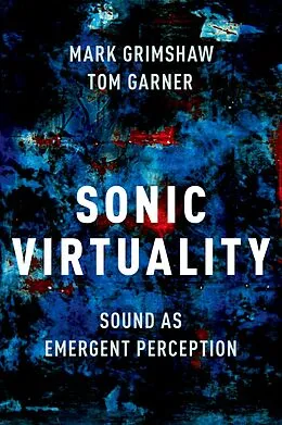 E-Book (pdf) Sonic Virtuality von Mark Grimshaw, Tom Garner