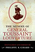 E-Book (epub) The Memoir of General Toussaint Louverture von Philippe R. Girard